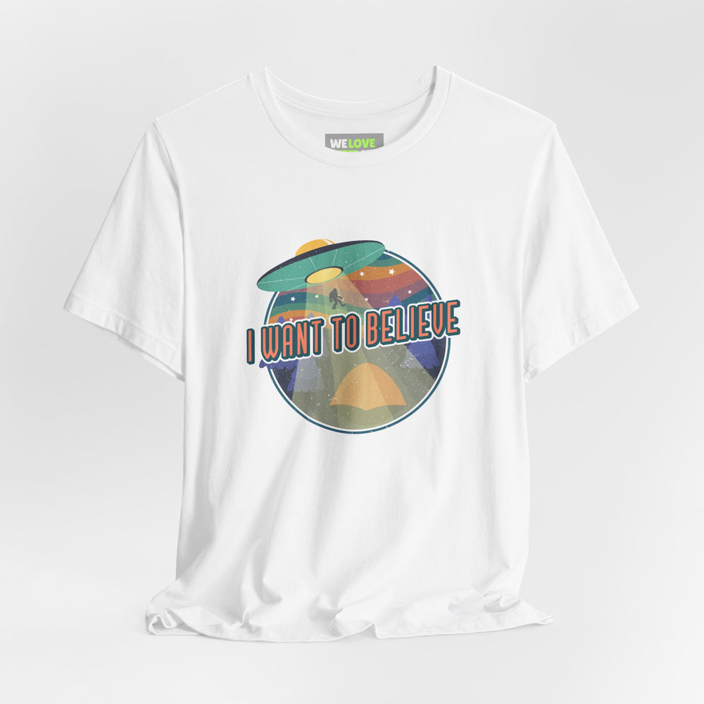 Funny UFO T-Shirt I Want to Believe SciFi Shirt WeLoveSciFi