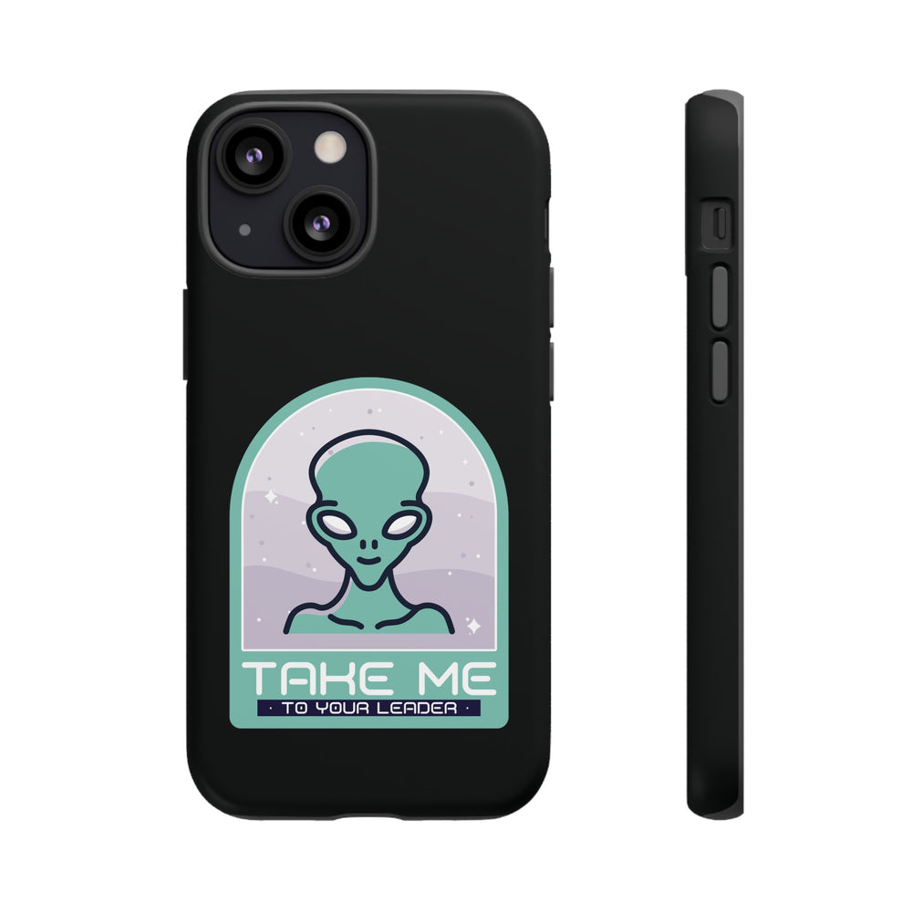 Take Me to Your Leader Sci-Fi Mobile Cover