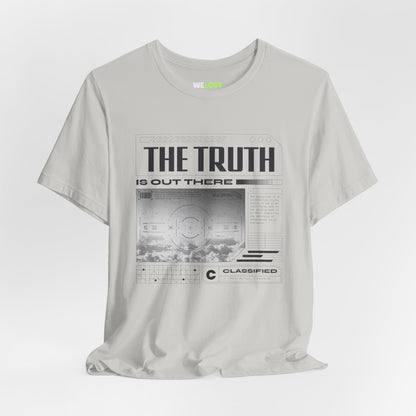 The Truth is Out There - UFO Sci-Fi T-Shirt