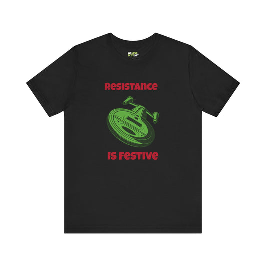 Resistance Is Festive Funny Christmas Unisex Tee-welovescifi.net