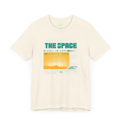 The Space is Full of Life - UFO Sci-Fi T-Shirt