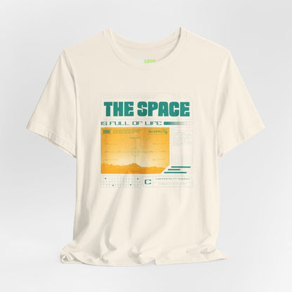 The Space is Full of Life - UFO Sci-Fi T-Shirt