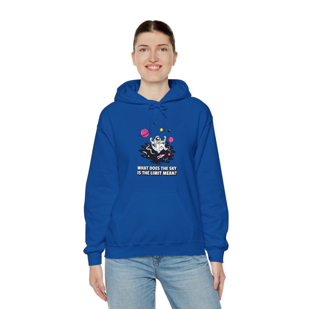 funny astronaut hoodie-Sky is the Limit Funny Astronaut