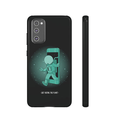 Funny Astronaut Mobile Cases - Just Visiting This Planet