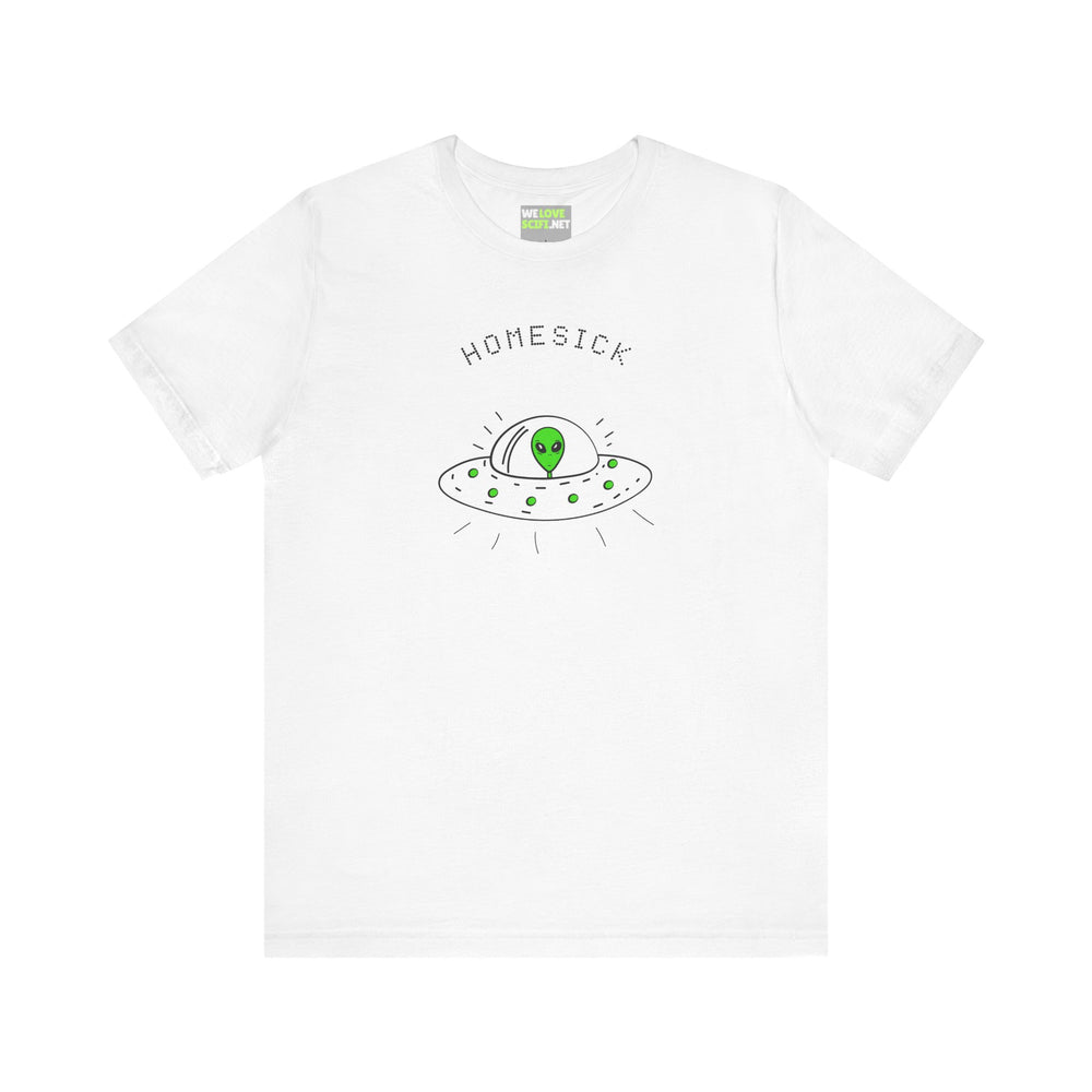 Homesick Funny UFO Sci-Fi T-Shirt | WeLoveSciFi