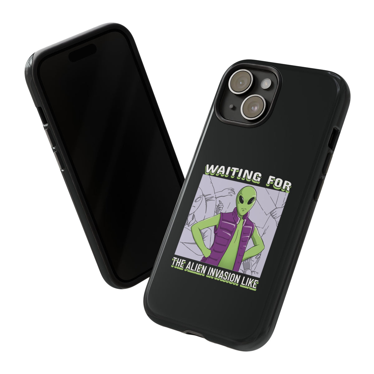 Waiting For The Alien Invasion Like Sci-Fi Tough iPhone Mobile Cases-welovescifi.net