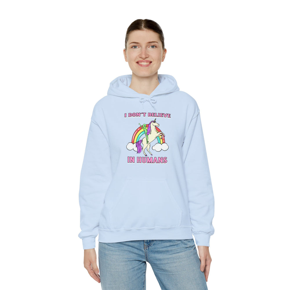 Funny Unicorn Hoodie: I Don't Believe in Humans Sci-Fi Alien