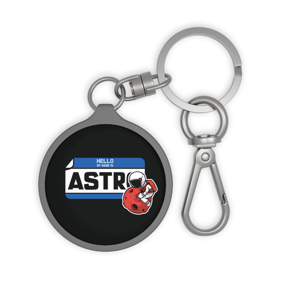 My Name Is Astro Funny Keyring Tag-welovescifi.net