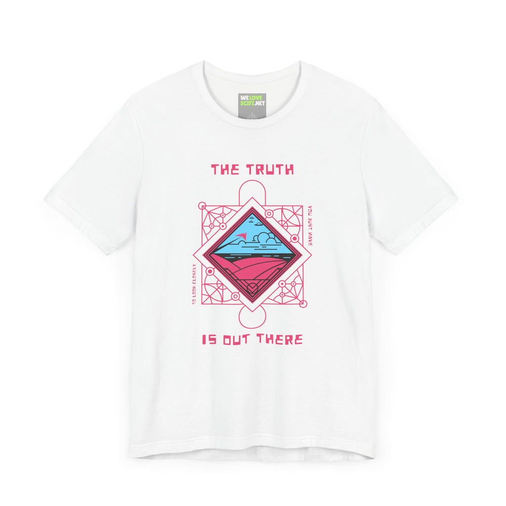 The Truth is Out There - UFOs Sci-Fi T-Shirt