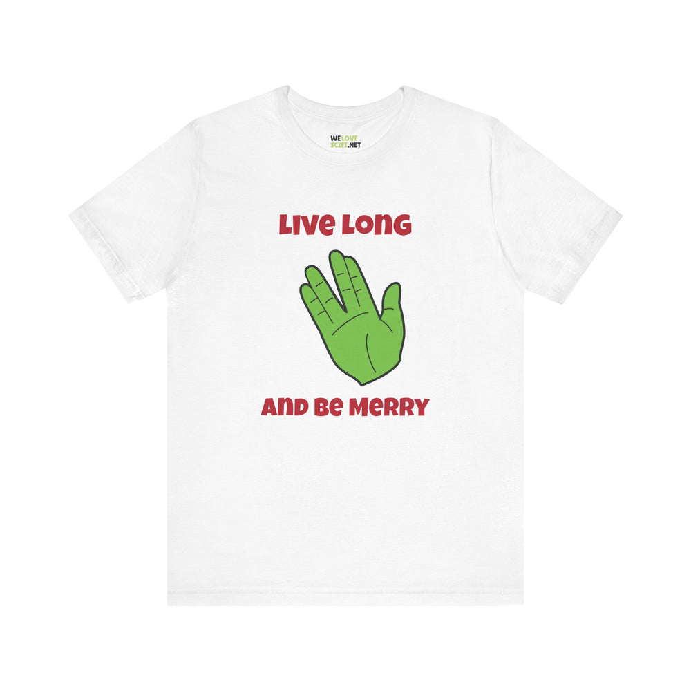 Live Long And Be Merry Funny Spock Christmas Unisex Tee-welovescifi.net