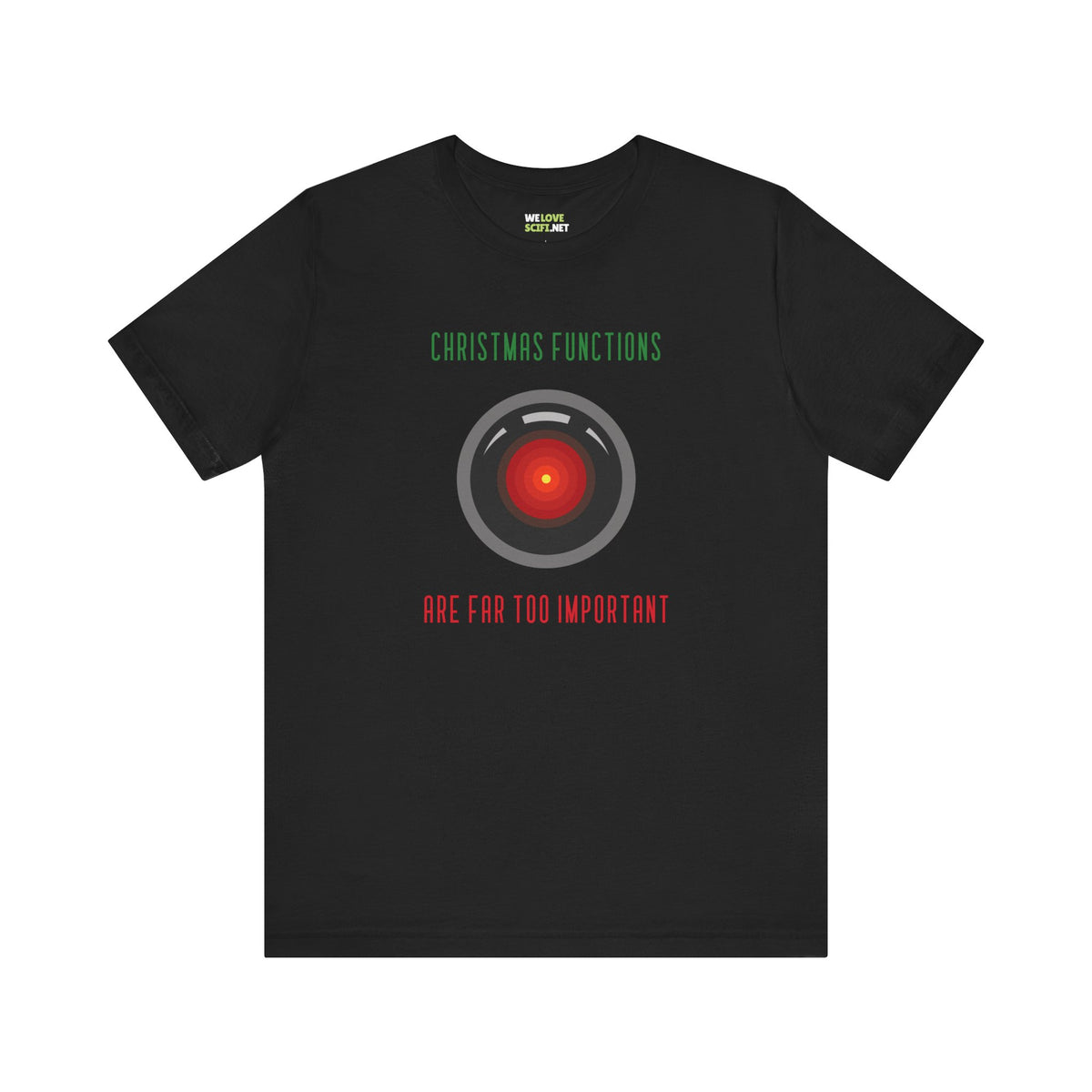 Too Important Christmas Funny HAL9000 Christmas Unisex Tee-welovescifi.net