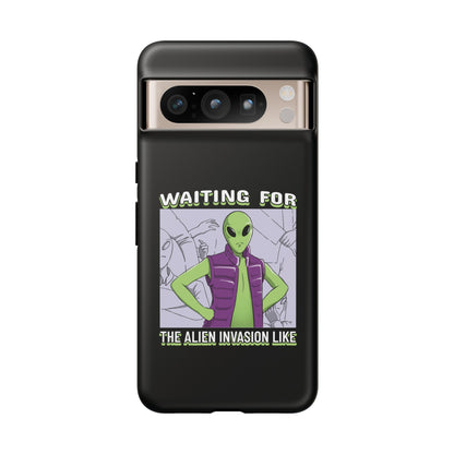 Waiting For The Alien Invasion Like Meme Tough Google Pixel Mobile Cases-welovescifi.net