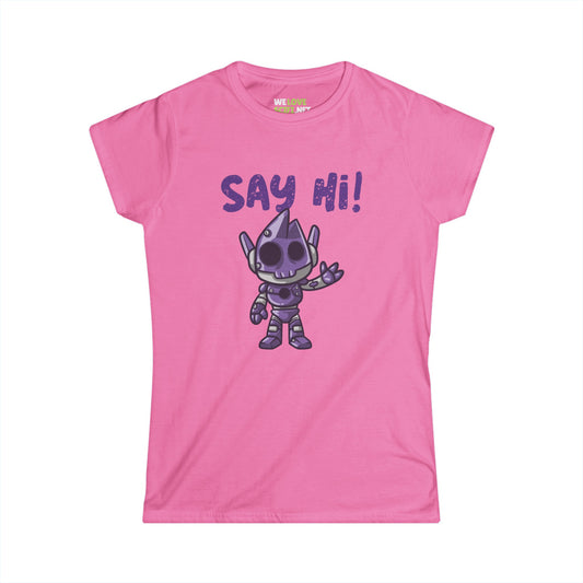 Funny Alien Woman's Tee - Say Hi with Humor | We Love Sci-Fi