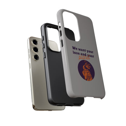 We Want Your Love And Your Planet Sci-Fi Tough Samsung Galaxy Mobile Cases-welovescifi.net