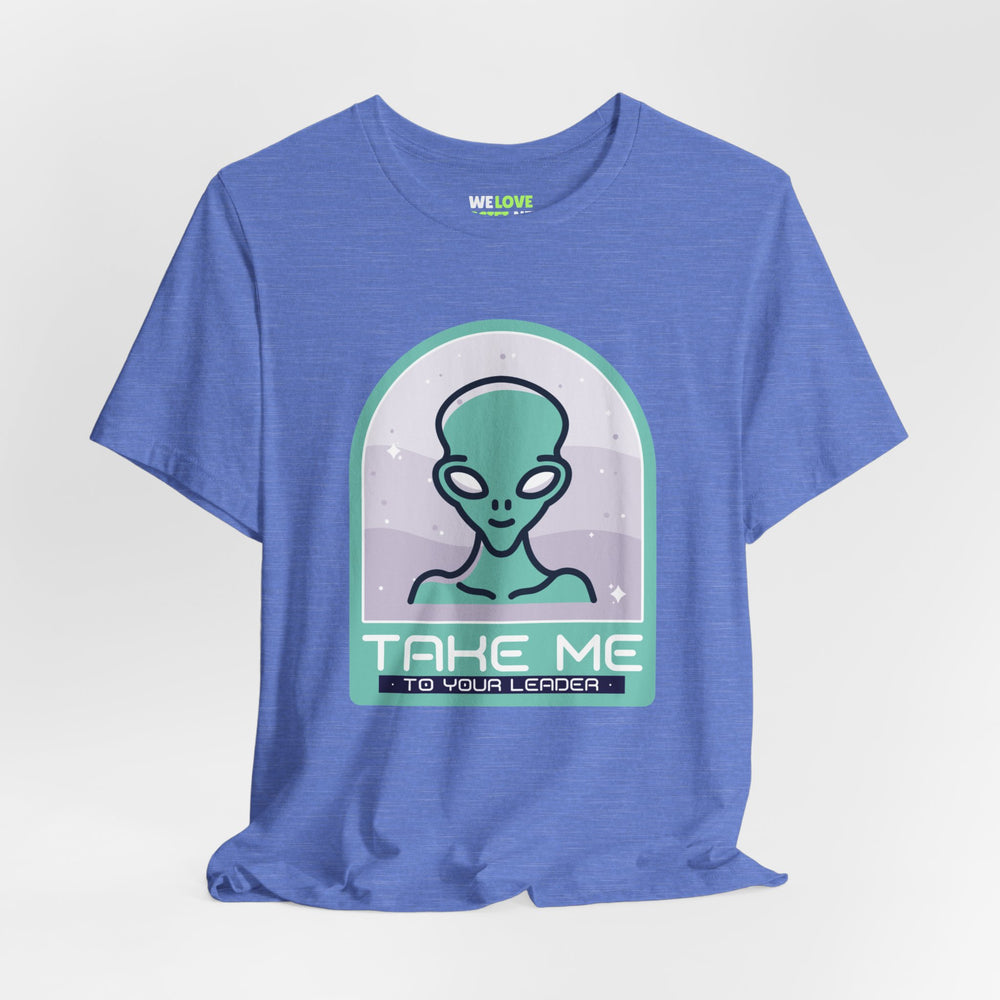 sci-fi UFO t-shirt-Take Me to Your Leader UFO SciFi T-Shirt