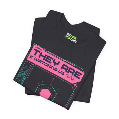 They Are Watching Us UFO Sci-Fi T-Shirt-welovescifi.net