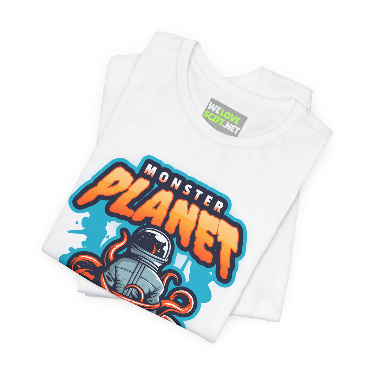 Monster Planet Astronaut T-Shirt Sci-Fi Apparel WeLoveSciFi