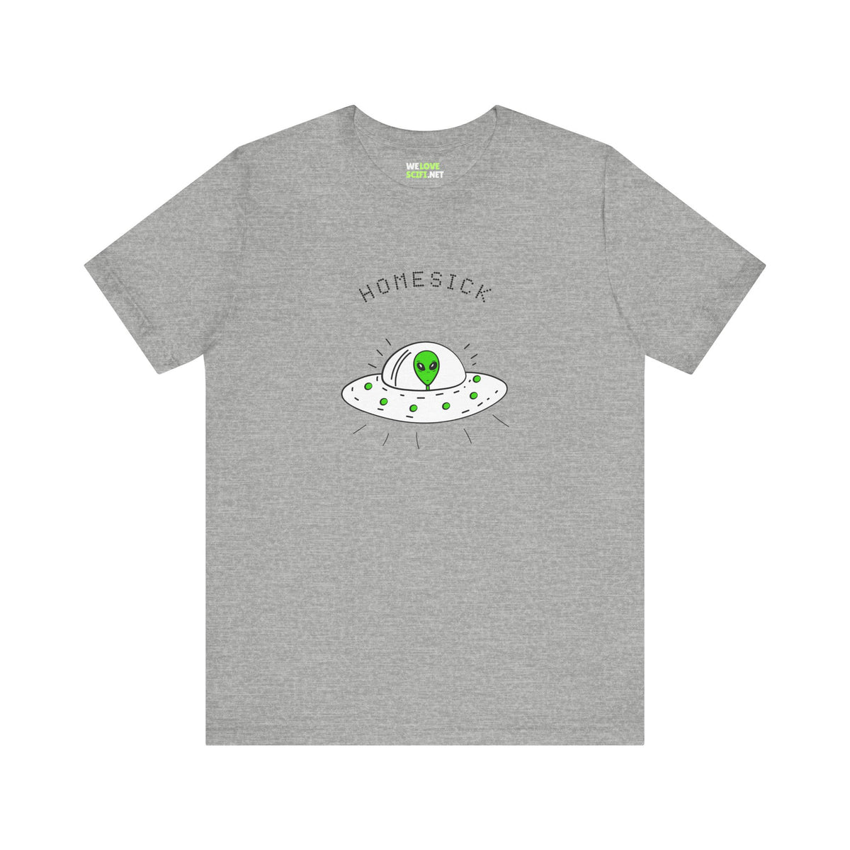 Homesick Funny UFO Sci-Fi T-Shirt | WeLoveSciFi