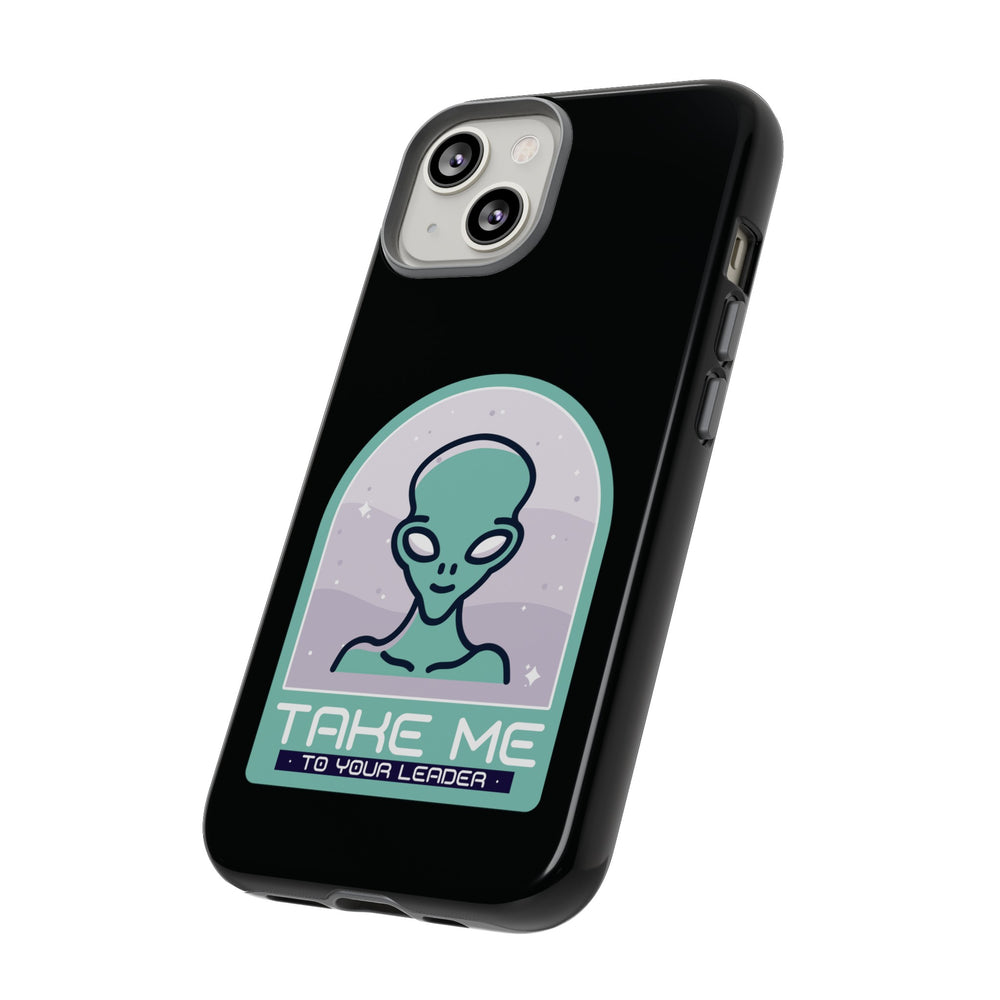 Take Me to Your Leader Sci-Fi Mobile Cover