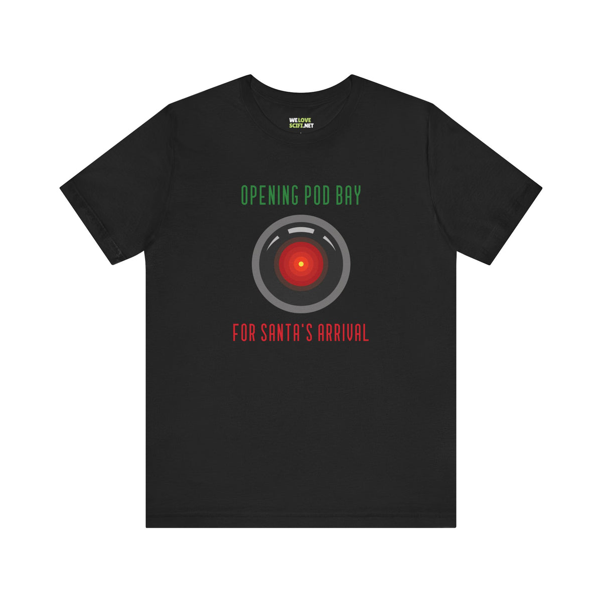 Opening Pod Bay Funny HAL9000 Christmas Unisex Tee-welovescifi.net