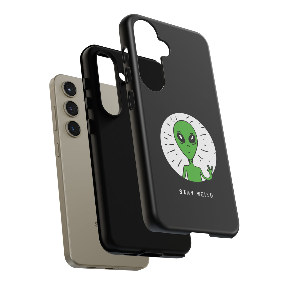 Stay Weird Alien Tough Phone Case | Samsung Galaxy