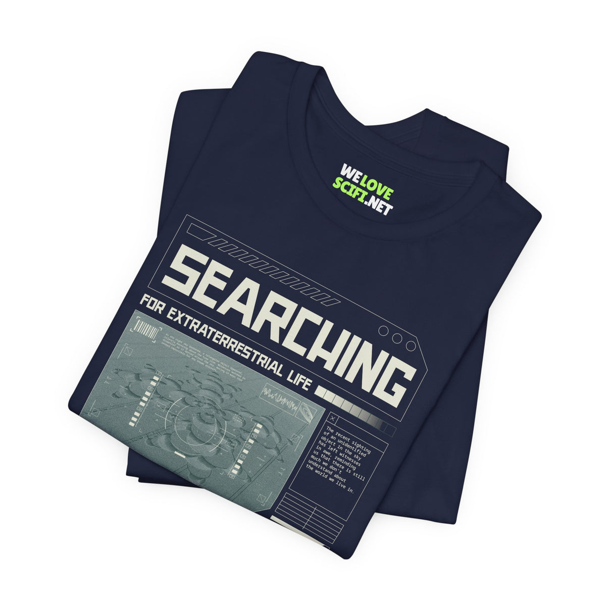 Searching for Extraterrestrial Life UFO Sci-Fi T-Shirt