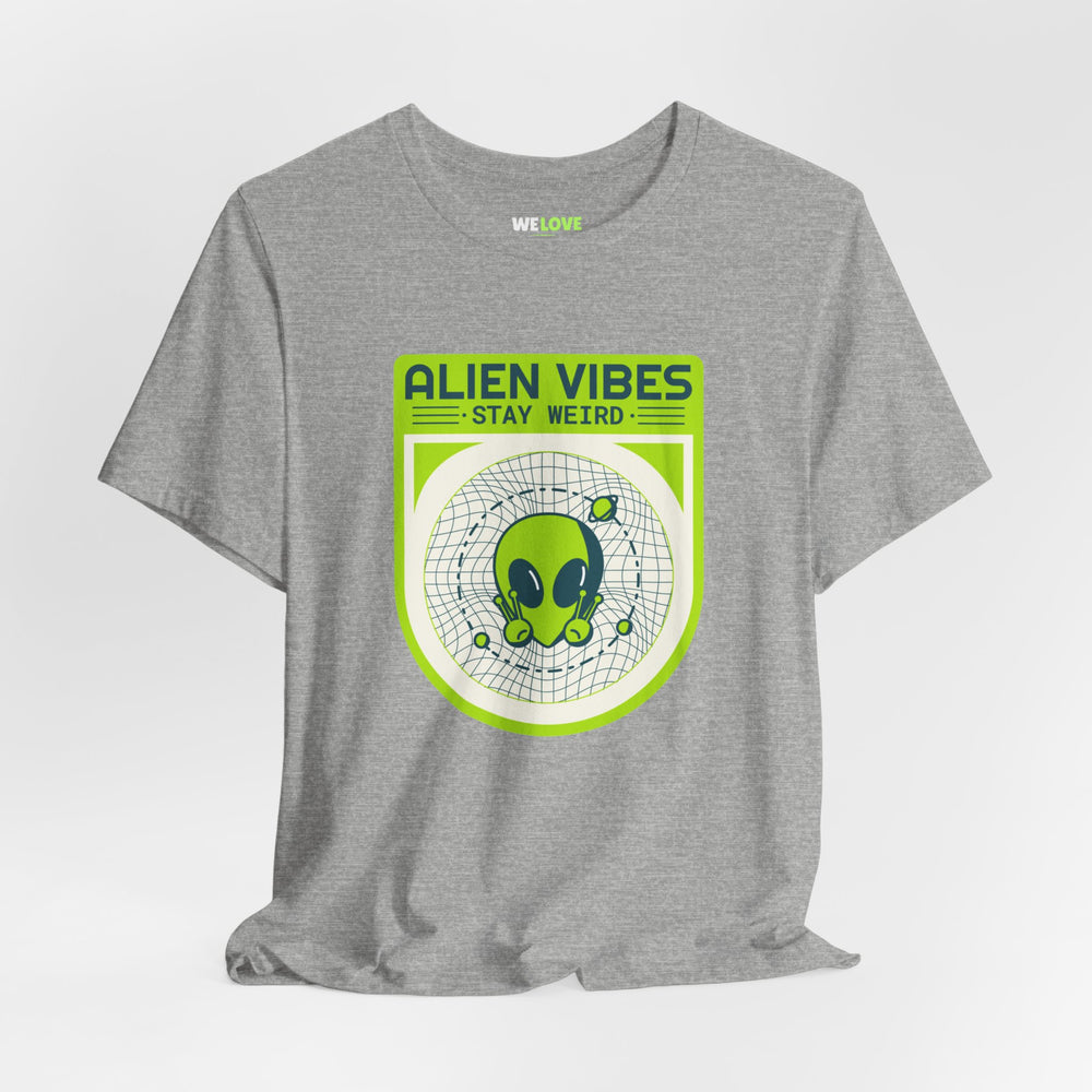 Alien Vibes Stay Weird Funny UFO Sci-Fi T-Shirt-welovescifi