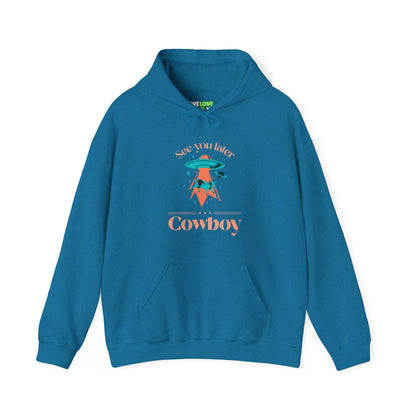 Funny Cow UFO Hoodie - See You Later Cowboy We Love SciFi