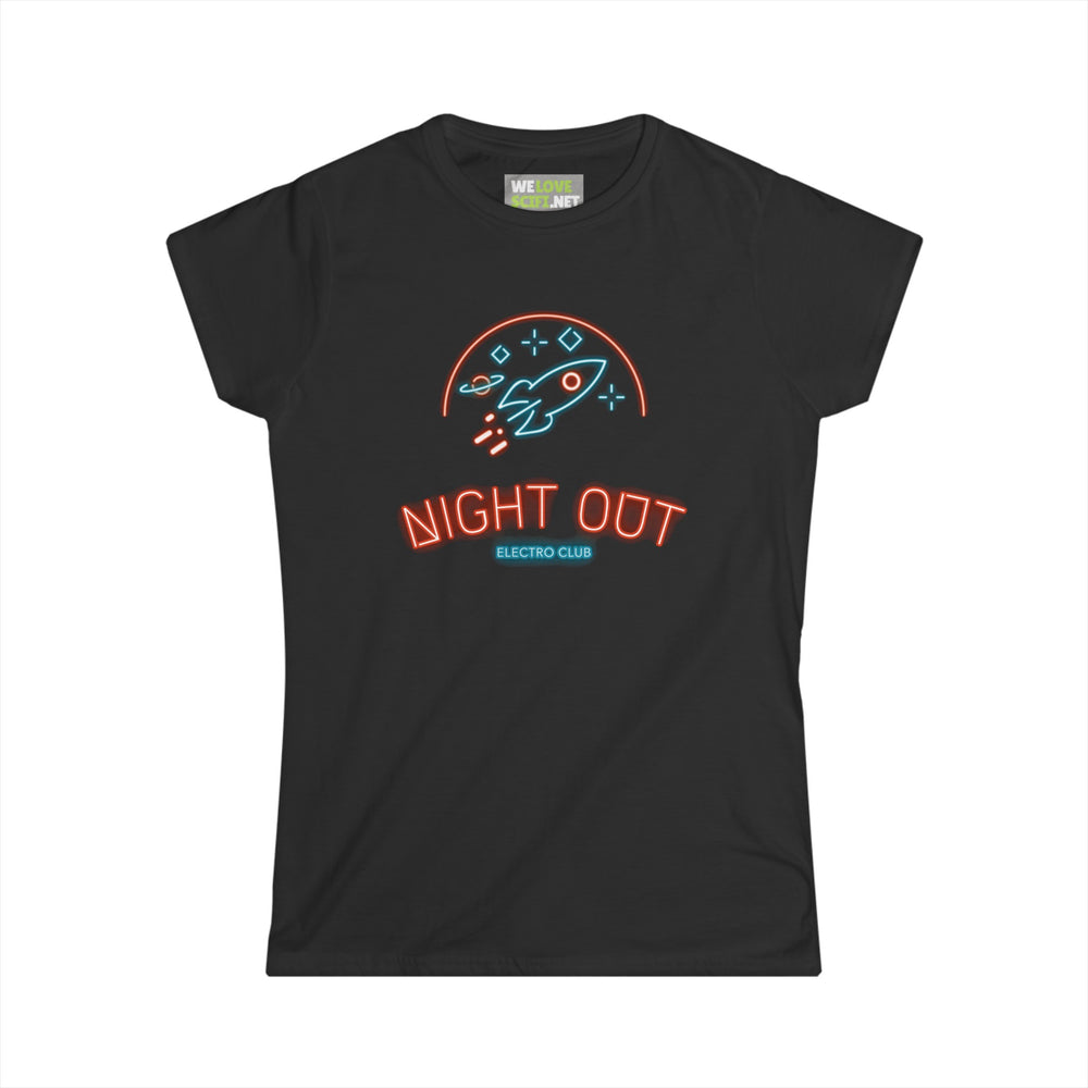 Night Out Neon Sign Sci-Fi Woman's Tee Perfect Sci-Fi Style