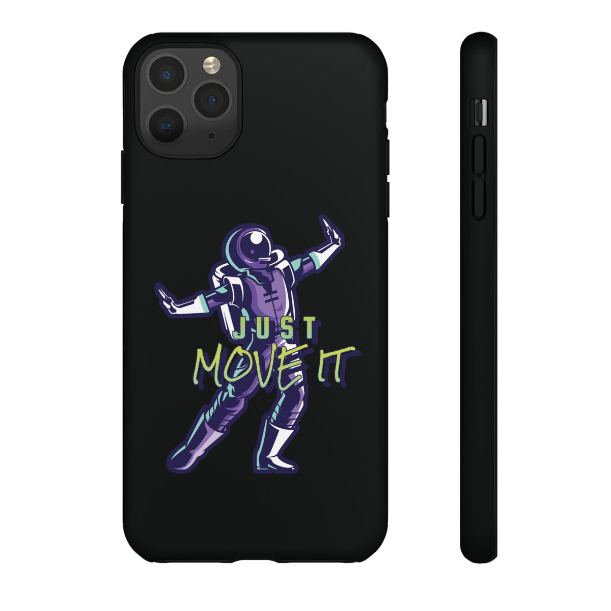 Astronaut iPhone Case Just Move It Sci-Fi Tough Mobile Cases