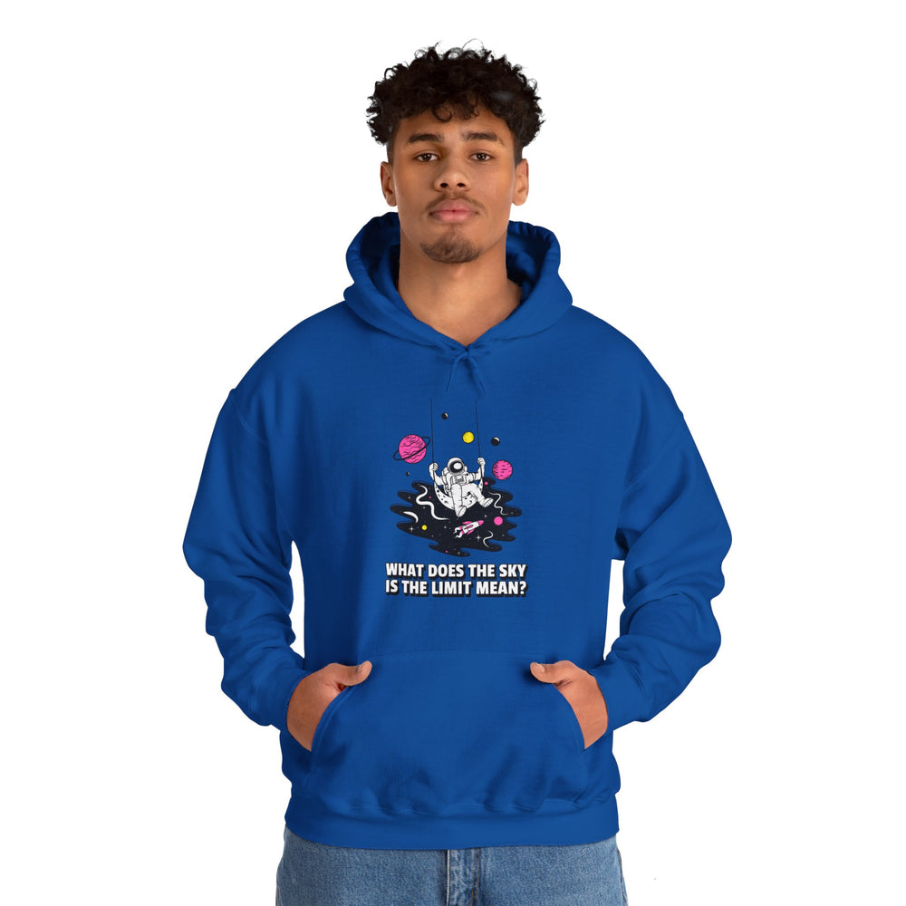 funny astronaut hoodie-Sky is the Limit Funny Astronaut