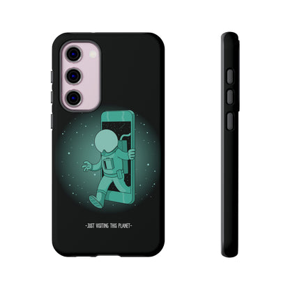 Funny Astronaut Mobile Cases - Just Visiting This Planet