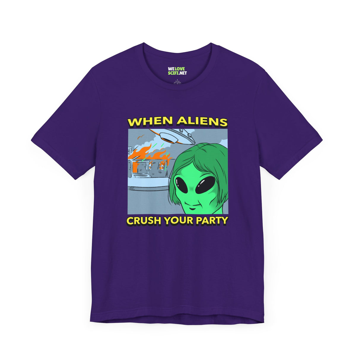 When Aliens Crush Your Party Funny Meme Sci-Fi T-Shirt-welovescifi.net