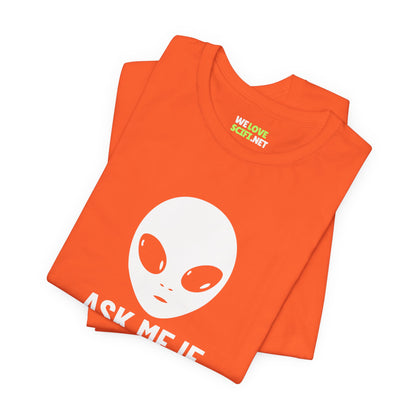 Ask Me If Truth Is Out There UFO Sci-Fi T-Shirt-welovescifi