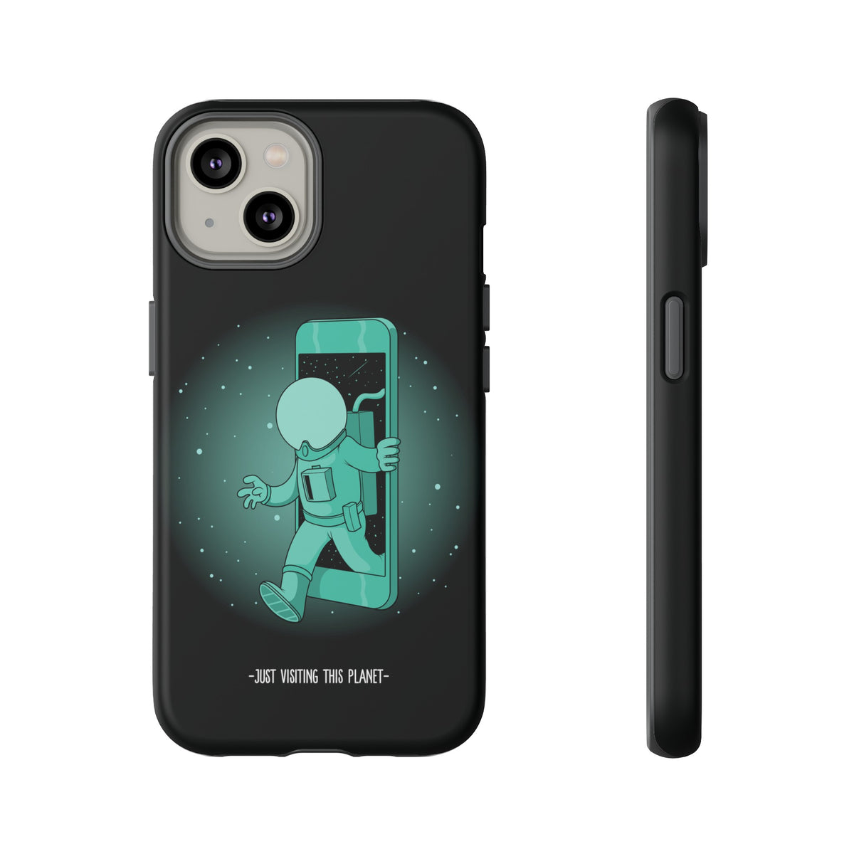 Funny Astronaut iPhone Cases Just Visiting This Planet SciFi