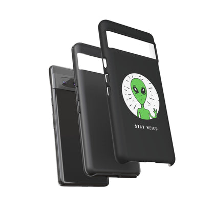 Stay Weird Alien Sci-Fi Mobile Cases for Google Pixel