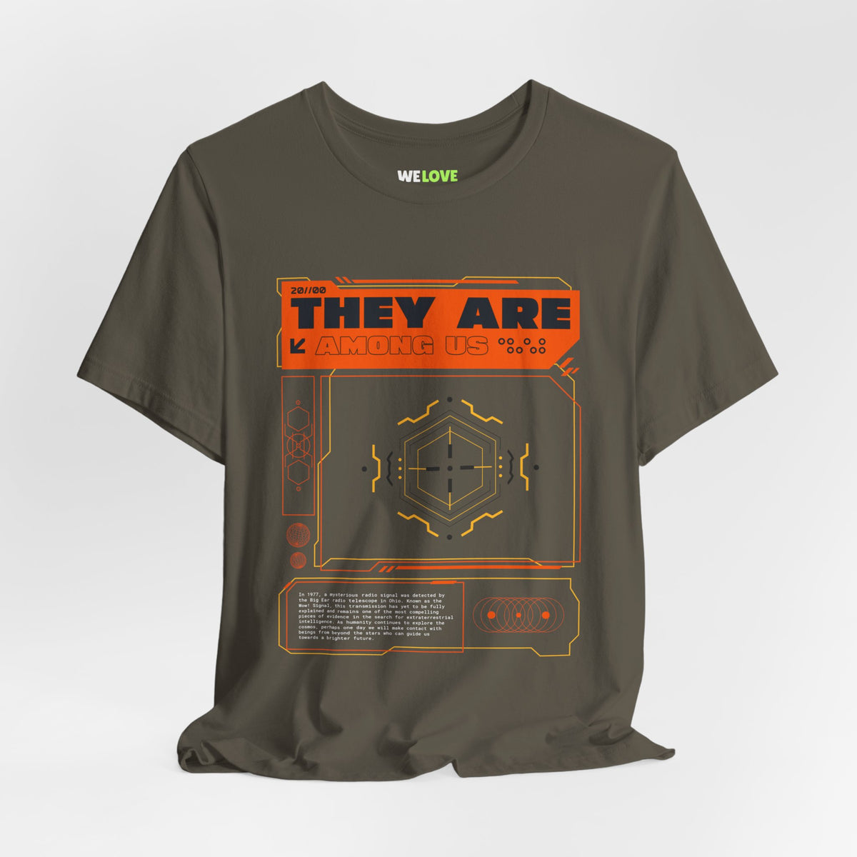 They Are Among Us UFO Sci-Fi T-Shirt-welovescifi.net