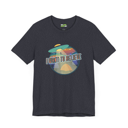 Funny UFO T-Shirt I Want to Believe SciFi Shirt WeLoveSciFi