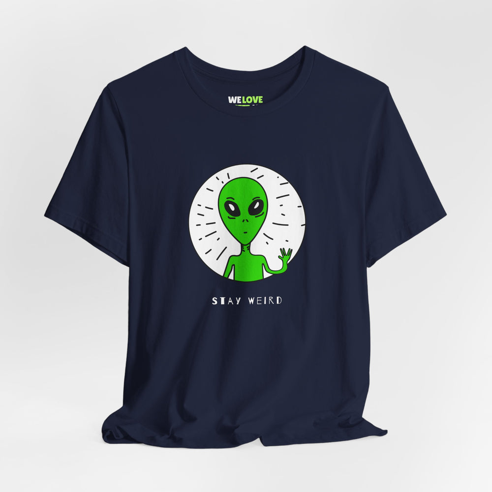 funny UFO t-shirt-Stay Weird Funny UFO Sci-Fi T-Shirt