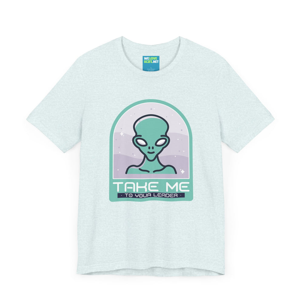 sci-fi UFO t-shirt-Take Me to Your Leader UFO SciFi T-Shirt