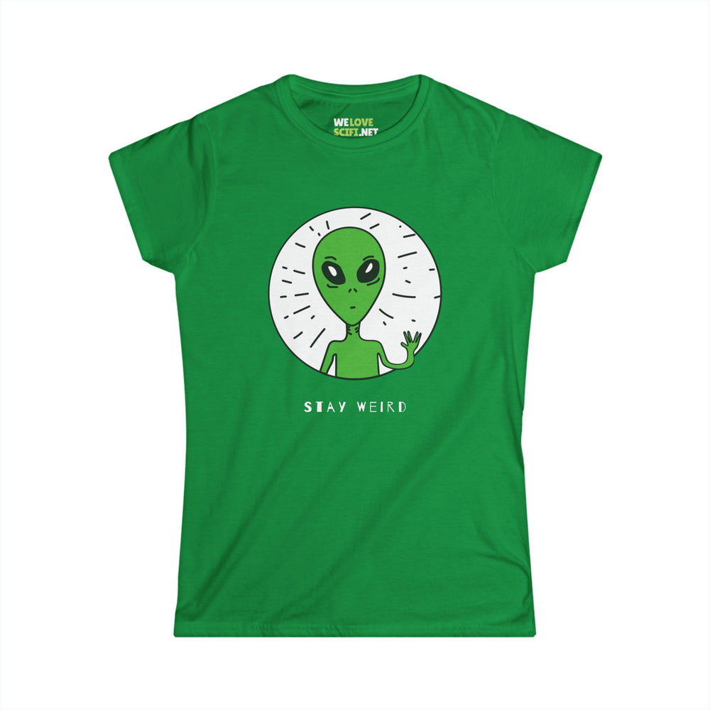 alien woman tee-Stay Weird Alien Woman Tee Sci-Fi Clothing