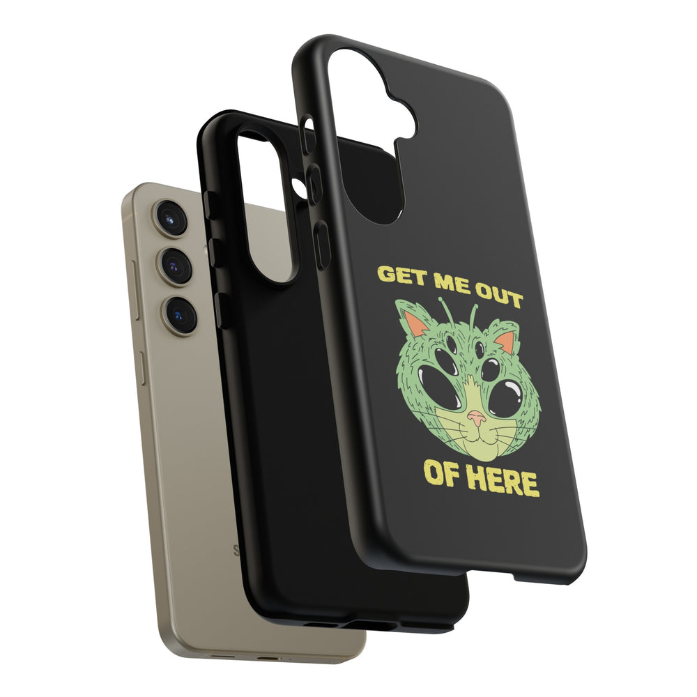 Get Me Out Of Here Funny UFO Sci-Fi Cat Tough Samsung Cases