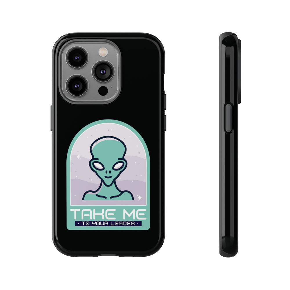 Take Me to Your Leader Sci-Fi Mobile Cover