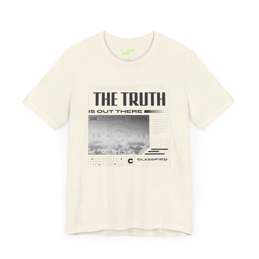 The Truth is Out There - UFO Sci-Fi T-Shirt