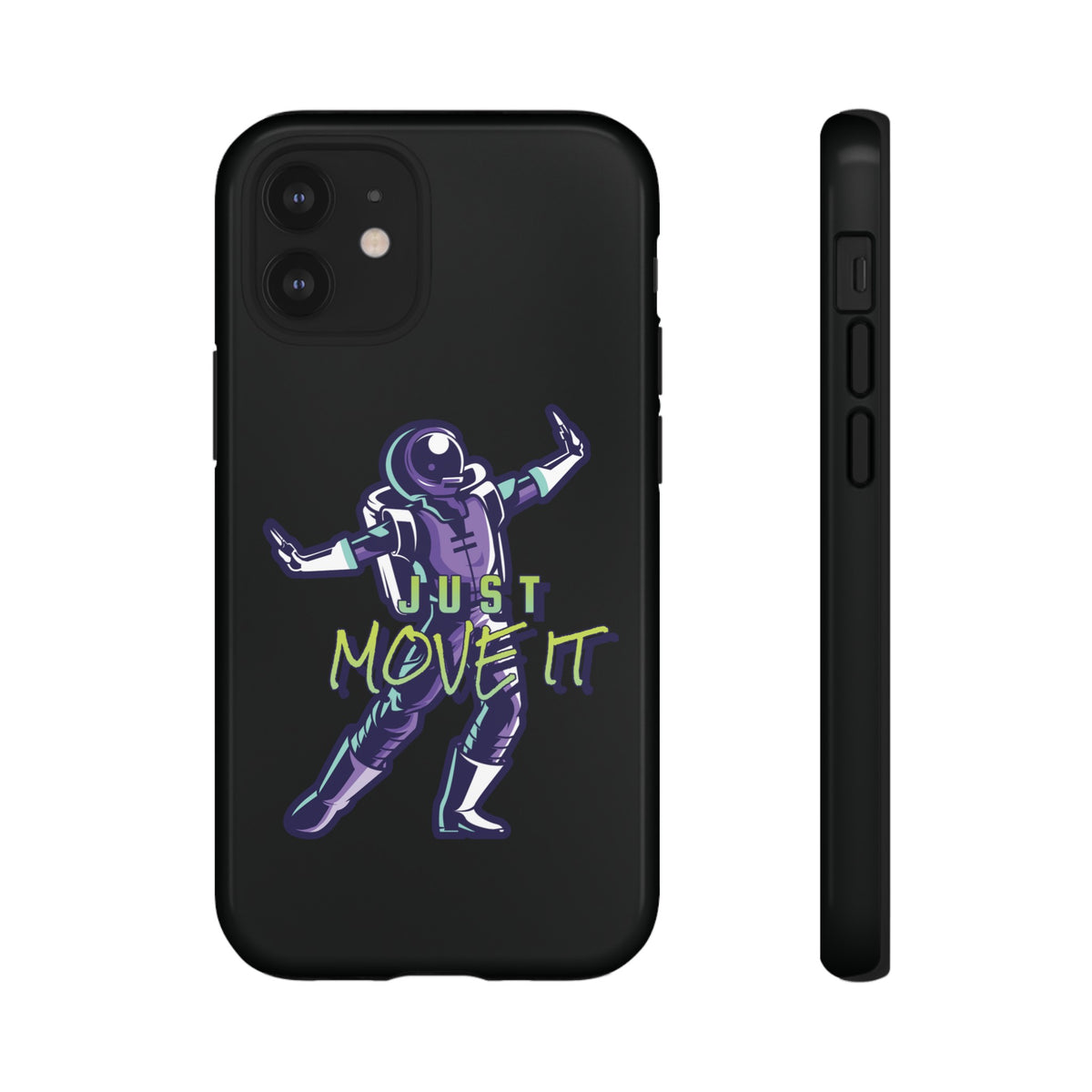 Astronaut iPhone Case Just Move It Sci-Fi Tough Mobile Cases