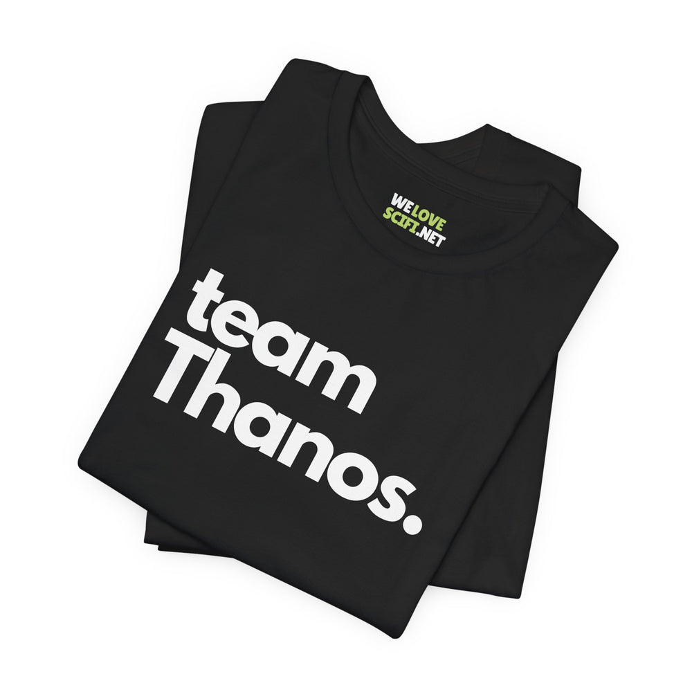 Team Thanos T-shirt-Team Thanos Supervillain Sci-Fi T-Shirt