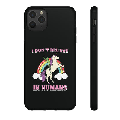 Funny UFO Sci-Fi Tough iPhone Cases I Don't Believe in Human