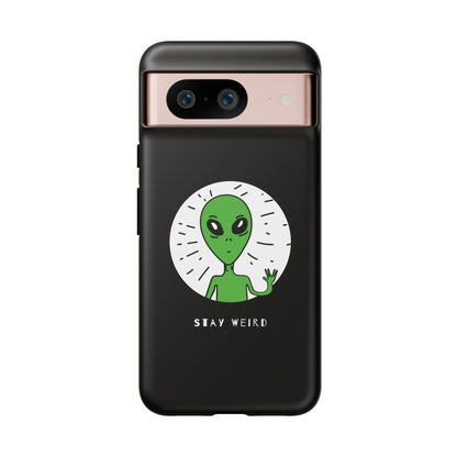 Stay Weird Alien Sci-Fi Mobile Cases for Google Pixel