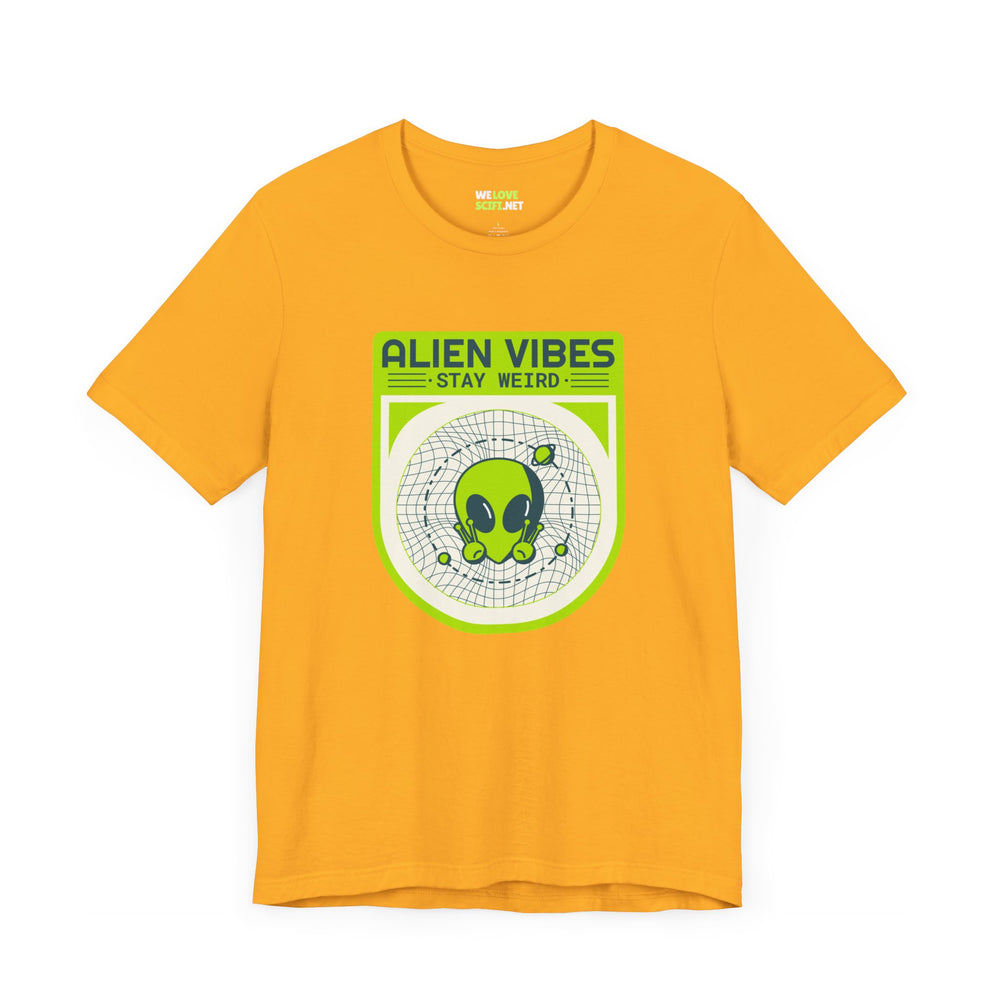 Alien Vibes Stay Weird Funny UFO Sci-Fi T-Shirt-welovescifi