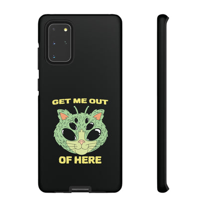 Get Me Out Of Here Funny UFO Sci-Fi Cat Tough Samsung Cases